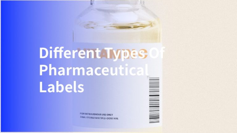 Différents Types d’Étiquettes Pharmaceutiques