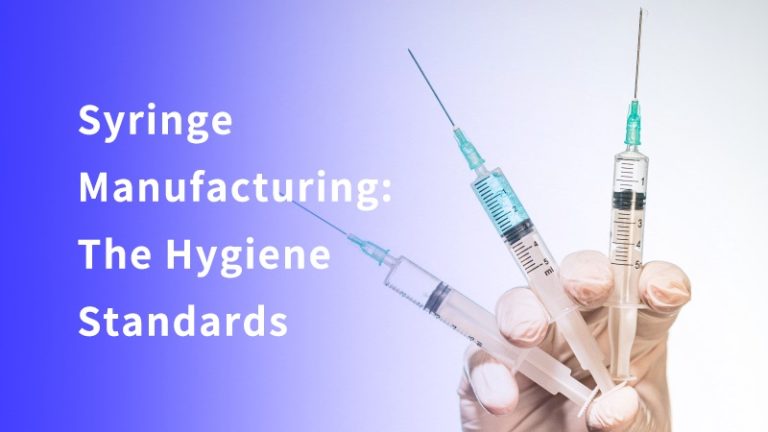 Fabrication de Seringues : Les Normes d’Hygiène