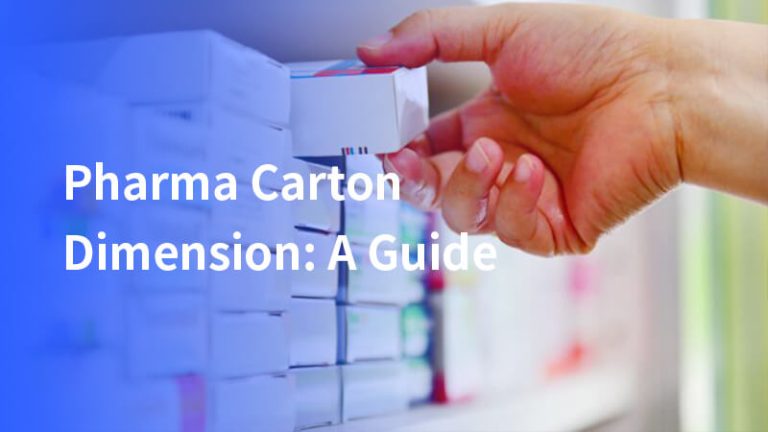 Dimensions des Cartons Pharmaceutiques : Un Guide